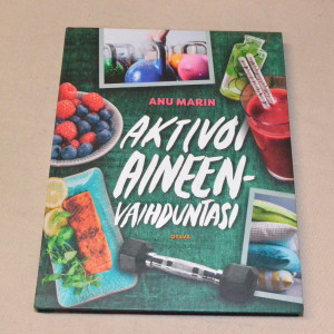 Anu Marin Aktivoi aineenvaihduntasi